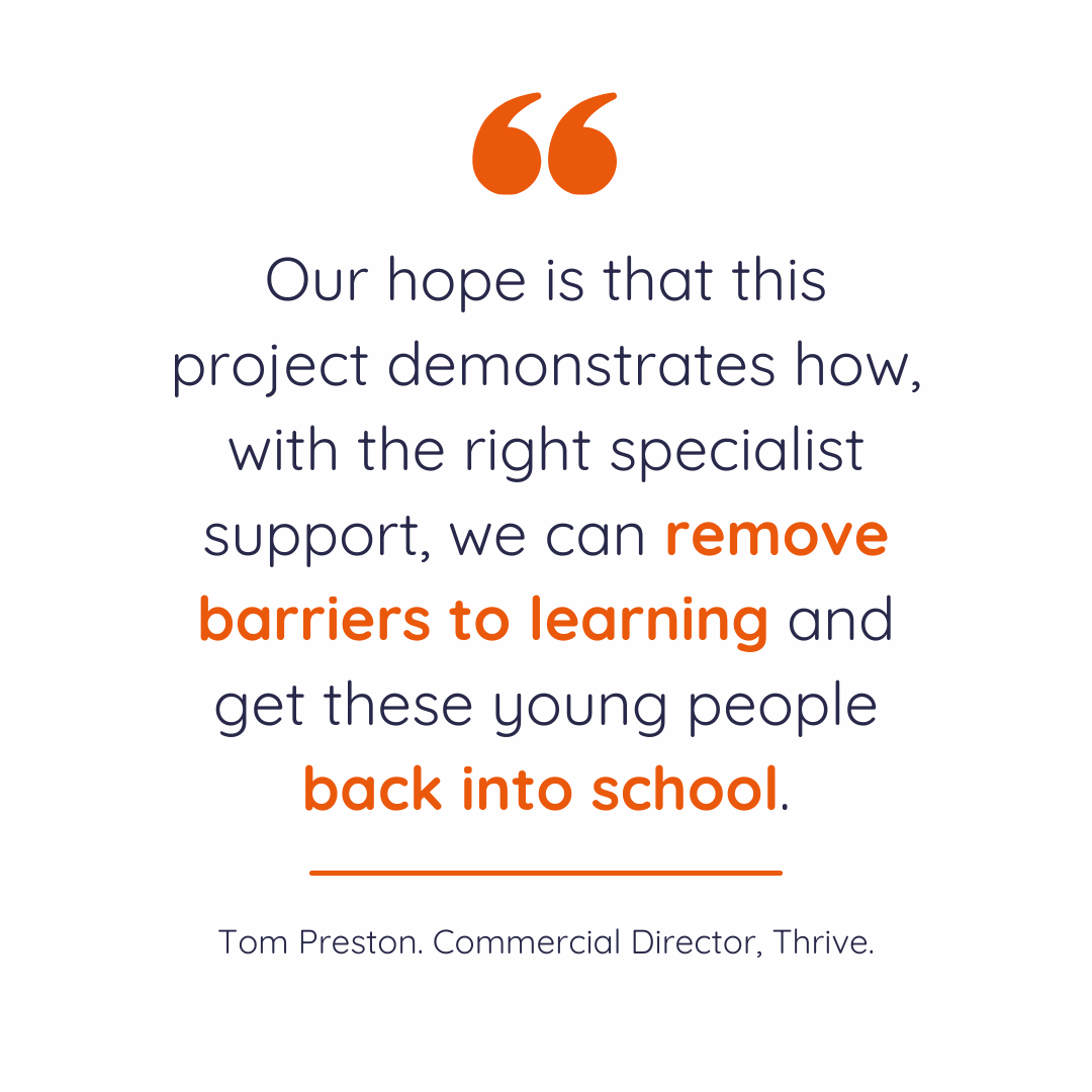 Quote from Tom Preston, Commercial Director at Thrive